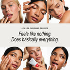 A promotional skincare collage with six close-up photos of women applying or touching their face, plus text reading 'LIPS, LIDS, CHEEKBONES, DRY SPOTS.' and 'Feels like nothing.